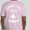 Slowbriety_ShortSleeveT_Pink